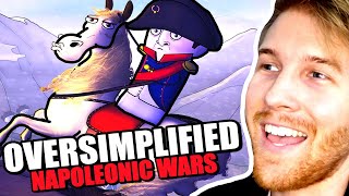 History Guy Reacts to "The Napoleonic Wars" (OverSimplified Reaction)