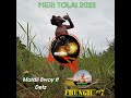 MERI TOLAI 2023(MARDII BWOY FT DETZ)#SOLO_MUSIC