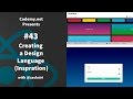 React: Creating a Design Language Part 1 (Inspiration) - [043]