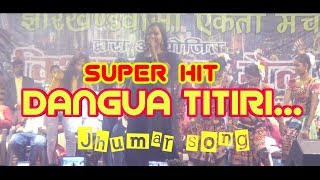 Dangua titiri Super Hit Jhumar Song now on Stage