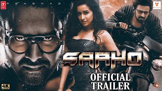 Saaho Trailer | Prabhas | Sharddha Kapoor | Neel Nitin Mukesh | Sujeet | Saaho 15 Aug