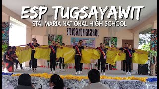 ESP TUGSAYAWIT | STA. MARIA NATIONAL HIGH SCHOOL