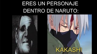 ERES UN PERSONAJE DE NARUTO  | MR. INCREIBLE PERTURBADO