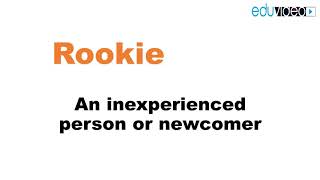 Rookie Meaning