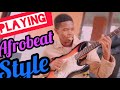 Afrobeat guitar style by billnoe