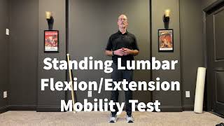 Standing Lumbar Flexion \u0026 Extension Mobility Test | Assess Lower Back Flexibility