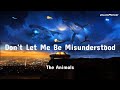 [Vietsub lyrics] Don't Let Me Be Misunderstood - The Animals