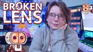 A Broken Lens With a Clear View | Broken Lens
