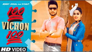 R Nait -Todi Chal Record| Dil Na Kudi Da Tod Dai || 100 Vichon 100 ( Oficial Video ) || Panjabi Song