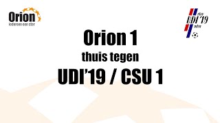 Orion 1 vs UDI'19/CSU 1 (1 mei 2022) 1080p60