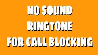 No 🚫 SOUND Ringtone | not answer a call | avoid girlfriend call