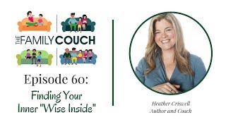 Episode 60: Finding Your Inner \