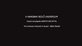 The Universe Inherent in Sound    Bálint Baráth