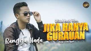 Rangga Nada - Jika Hanya Gurauan (Official Music Video)