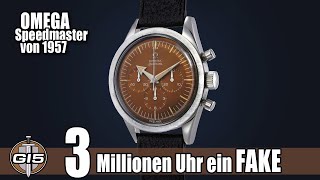 OMEGA Speedmaster FAKE von 1957 für 3 Millionen versteigert -  ein rafinierter dreiecks BETRUG