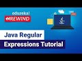 Java Regular Expressions Tutorial | Regular Expressions in Java | Java Training | Edureka Rewind