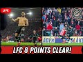 LFC 8 POINTS CLEAR! SALAH IS RIDICULOUS! DOM FINALLY BAGS!