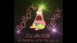 BOBOTE REMIX CAR AUDIO DJ JAVIER