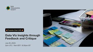 Fireside Chat: Data Viz Insights through Feedback and Critique
