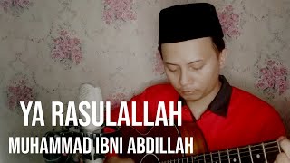 Muhammad Ibni Abdillah || Versi Akustik Cover || Bang Uje Nurjaman