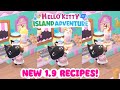 All of the NEW 1.9 RECIPES! 🍨 Hello Kitty Island Adventure + shakes, sprinkles, snowcicle