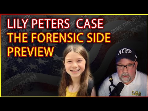 Lily Peters Case The Forensic Side With Crime Time With DutyRon - YouTube