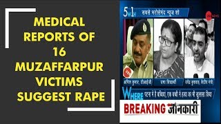 5W 1H: Medical reports of 16 Muzaffarpur victims suggest rape