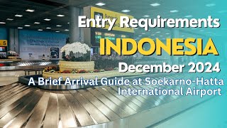 The Latest Entry Requirements to Indonesia December 2024 #sshp #enterindonesia #indonesiavisa