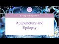 Acupuncture and Epilepsy