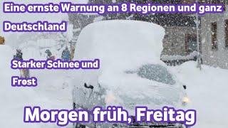 Unwetterwarnung – Gebiete von Schnee- und Frostchaos betroffen  Morgen früh, Freitag, 28. Februar