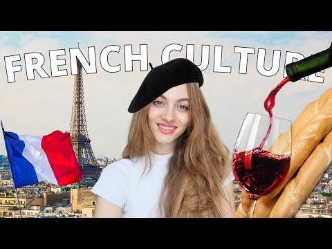 What is France culture and traditions?