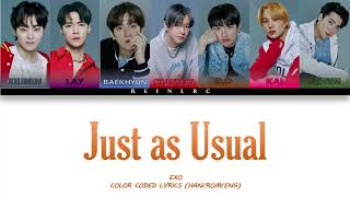 EXO (엑소) - 'Just as usual (지켜줄게)' Lyrics (Color Coded Lyrics_Han/Rom/Eng)