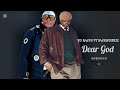 Yo maps ft harmonize -Dear God (official video)