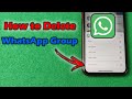 How to Delete WhatsApp Group | Full Guide 2024