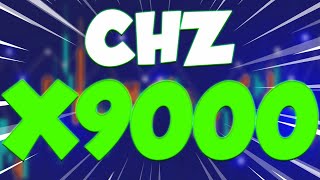 CHZ PRICE WILL X9000 AFTER THIS DATE?? - CHILLIZ MOST REALISTIC PRICE PREDICTIONS