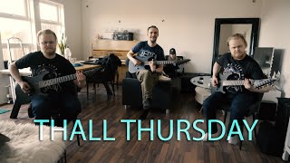 Thall Thursday 12.05.22