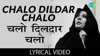 Chalo Dildar Chalo with lyrics "चलो दिलदार चलो"   Pakeezah | Meena Kumari, Raj Kumar @evergreenmix