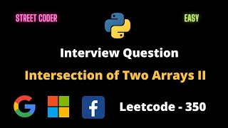 Intersection of Two Arrays II - Leetcode 350 - Python