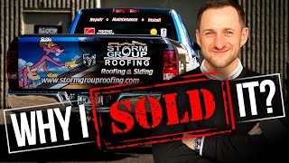 Why I Sold my Roofing Business: 7 Real Reasons