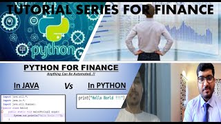 Python for Finance Tutorial| Episode 1| Why Python? Is Programming for Finance ? Why this Tutorial?