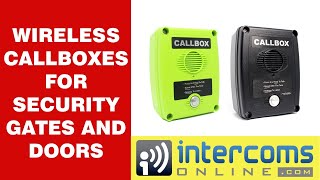 Wireless Callbox Intercom for Gates and Security Doors - 888-298-9489