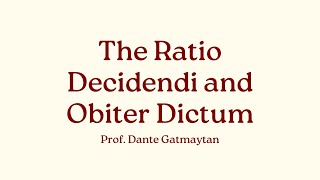 Ratio Decidendi and Obiter Dictum Video 1