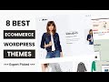 8 Best WordPress Themes for Ecommerce 2024 | Best WooCommerce Themes