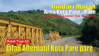 ROAD TRIP 22 ⭕️ JALAN ALTERNATIF TIDAK LEWAT KOTA PARE - PARE