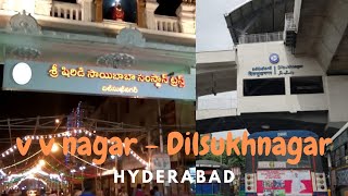 V V Nagar - Dilsukhnagar || Car Ride || Sai Baba Temple Road ||  DSNR Metro Station