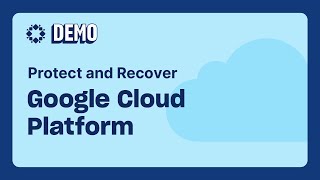 How to Protect and Recover GCP Instances with Rubrik