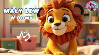 Mały Lew w Moim Domu | Wesoła Piosenka Dla Dzieci 🦁🎶