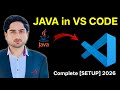 How to Setup Java In VS Code [Updated 2026] | Run Java In Visual Studio Code