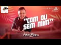 ALLANZINHO -Com ou Sem mim Lançamento