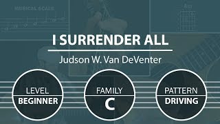 I Surrender All (Hymn) | How To Play On Guitar